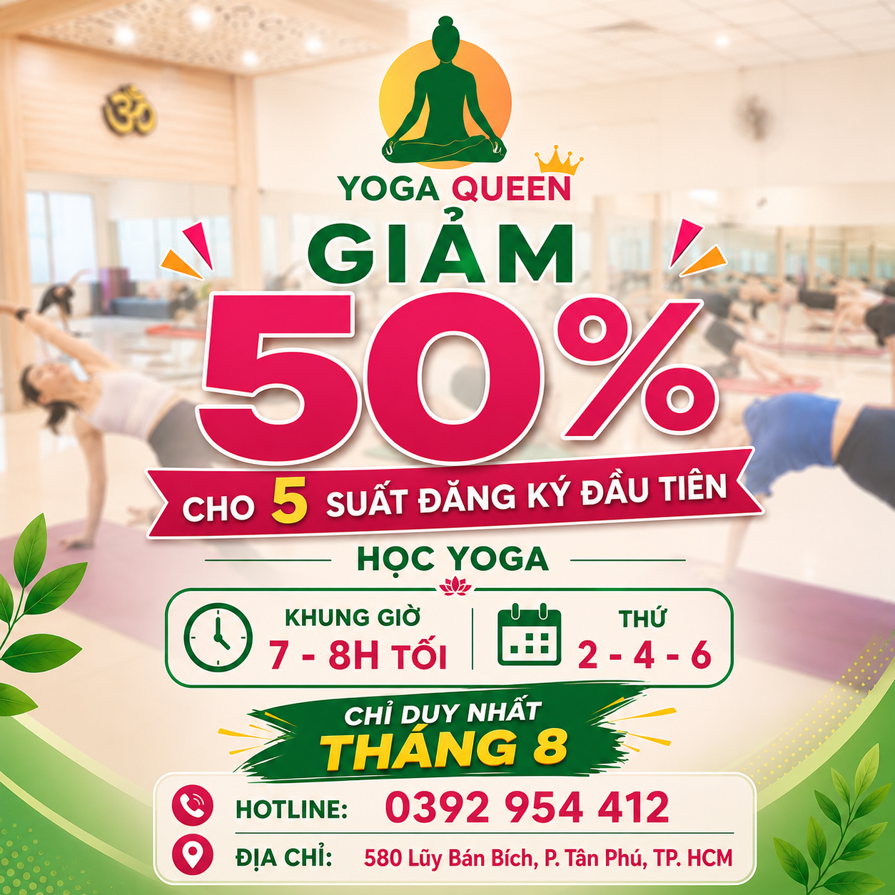 Khuyến m&atilde;i Yoga th&aacute;ng 8 tại Queen